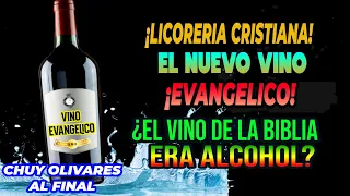 El nuevo vino evangélico, y la licorería cristiana que se promueve hoy en la Iglesia,