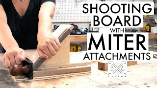 Shooting Board with Miter Attachments // Woodworking Jig // Handtools // Easy Shop Project