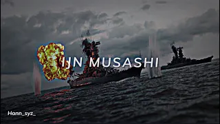 IJN MUSASHI🇯🇵 ||| DJ DANZA KUDURO X FADED X AISYAH X GUE TAU🎶