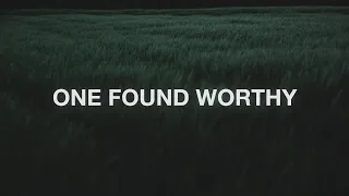Only One Found Worthy ~ Awakening Music (Lyrics)