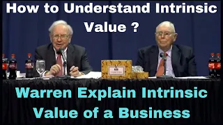 Warren Buffet Explains Intrinsic Value of a Business