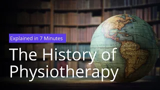 The History of Physiotherapy