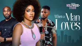 WHEN A MAN LOVES (Emem Inwang, Deza the great & Maurice Sam) - Brand New 2023 Nigerian Movie