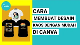 TUTORIAL CARA DESAIN KAOS DENGAN MUDAH DI CANVA