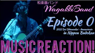 BEAUTY, YET SADNESS!🌸 和楽器バンドWagakkiBand - Episode 0 2021 Dai Shinnenkai~Amanoiwato Music Reaction!