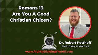 Romans 13 Are you a good Christian citizen?