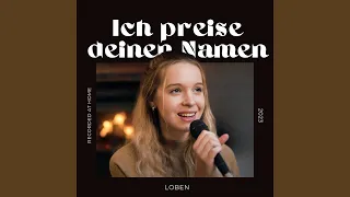 Ich preise deinen Namen (Live)