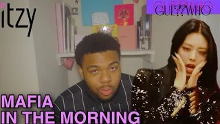 ITZY 마.피.아. IN THE MORNING showcase REACTION| C H A D D