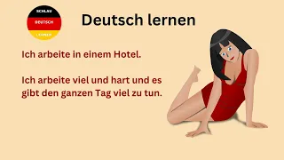 Ich arbeite in einem Hotel / Deutsch lernen mit Geschichten A2 - B1