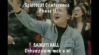 SPIRITUAL CONFERENCE CHHUNZAWM ANI.