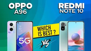 Oppo A96 vs Redmi Note 10