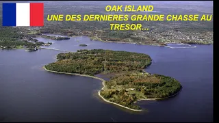 01 FR - OAK ISLAND - UNE DES DERNIERES GRANDES CHASSE AU TRESOR