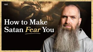 How to Make Satan Fear You (& Rally Your Soul) | LITTLE BY LITTLE | Fr Columba Jordan CFR