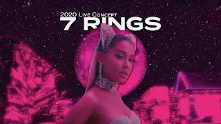 Ariana Grande - 7 rings (2020 Live Concept)