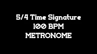 5/4 Time Signature 100bpm Metronome