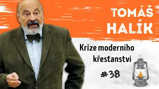 TOMÁŠ HALÍK - Krize moderního křesťanství | Neurazitelny.cz | Večery na FF UK