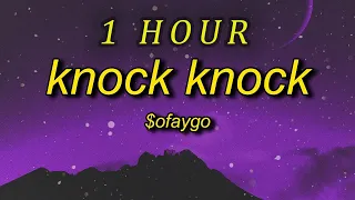 oFaygo - Knock Knock  (Lyrics)   she like faygo you getting bigger TikTok RemixVersion| 1 HOUR