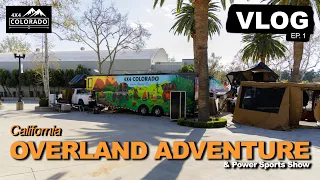 CA Overland Adventure & Power Sports show | 4x4 Colorado