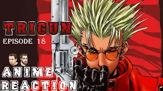 Trigun 1x18 "Goodbye for Now" First Time ANIME REACTION! Wolfwood & Vash TEAM-UP Going after KNIVES!