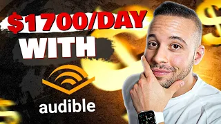 EASY $1700/Day Using Audible + FREE Traffic | Make Money Online