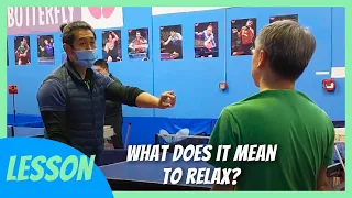 Table Tennis Lesson | 010422 HC Improving Forehand LOOP PART 3 - WHAT DOES IT MEAN TO RELAX? How to?