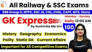 12:00 AM - All Railway & SSC Exams | GK by Sushmita Ma'am | Important GK Questions (Day-100)