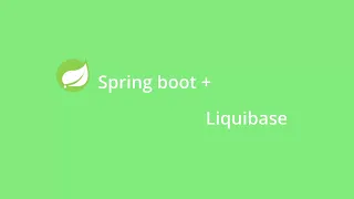 Spring boot + PostgreSQL + Liquibase + Testcontainers