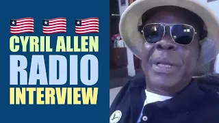 Liberia A Fragile Peace: Why the Nation Never Stood a Chance (Cyril Allen Radio Interview) 🇱🇷 🇱🇷