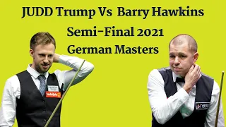 Judd Trump vs Barry Hawkins German Masters Semifinals snooker | Snooker 2021 | Latest snooker videos