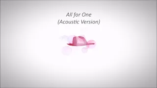 Barbie and the Three Musketeers - All For One (Acoustic Version) Full Version