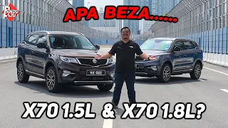 Proton X70 1.5L TGDi vs Proton X70 1.8L TGDi - Mana Patut Pilih?