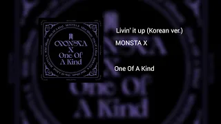 MONSTA X - Livin' it up (Korean version) [Han/Ina]