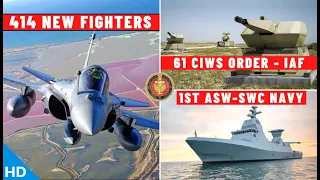 Indian Defence Updates : 414 New Fighter Jets,61 CIWS Order,1st ASWSWC,Mig-29K New Mission Computer