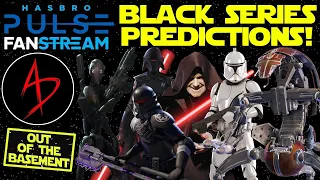 Star Wars Black Series NEWS & Hasbro Pulse Fanstream PREDICTIONS w/ Action Display! - LIVE