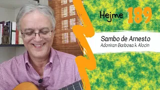 Hejme 189 - "Samba do Arnesto" en Esperanto