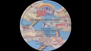 First Choice Feat. Rochelle Fleming - Let No Man Put Asunder (Masters At Work Remix)