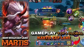 Martis Best Build 2023❗Gameplay Top 1 Global Martis Exp Lane ~ MLBB