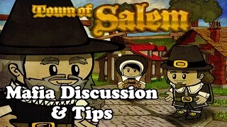 Mafia Discussion & Tips (Town of Salem #11)