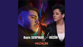 Hazalım (feat. Hüzün)