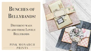 Bunches of Bellyband Ideas! Fun ways to add bellybands to your Junk Journals with Pink Monarch