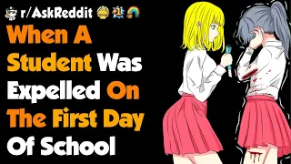 What Did The Student Do To Get Expelled On First Day Of School?