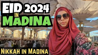 Eid Celebration in Madina 2024 | Nikkah in Madina | My first ever Eid in Madina