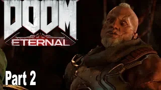 Doom Eternal - Walkthrough Part 2 Exultia No Commentary [HD 1080P]