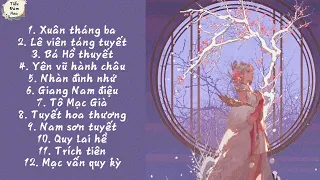 ♫ ♫ ♫ List nhạc cổ phong Trung Quốc nhẹ nhàng | Chinese Song