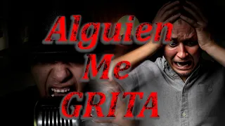 Algo me gritaba por las noches TERROR!