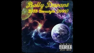 Bally Durant - 2055 FREESTYLE [1999]