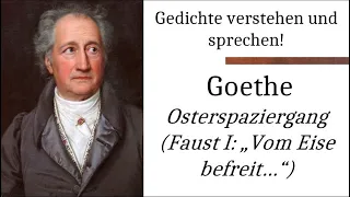 Goethe verstehen: Osterspaziergang ("Vom Eise befreit") aus "Faust I" - Gedichte-Karaoke 152