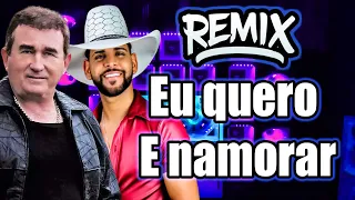 EU QUERO E NAMORAR |  AMADO BATISTA REMIX VERSÃO GUILHERME SILVA