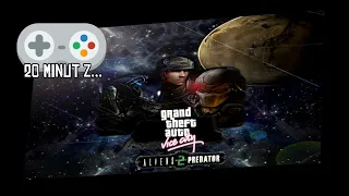 #34 20 minut z...Grand Theft Auto Vice City: Aliens vs Predator 2 (Mod) [Gameplay PL]