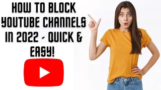 How to BLOCK Youtube Channels in 2022 - Quick & Easy! | Baba Cyber